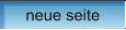 neue seite